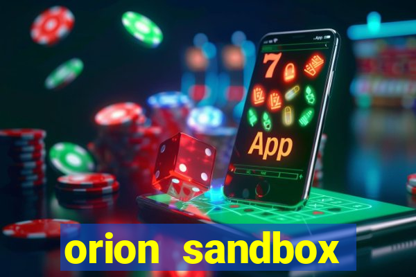 orion sandbox enhanced jogos 360